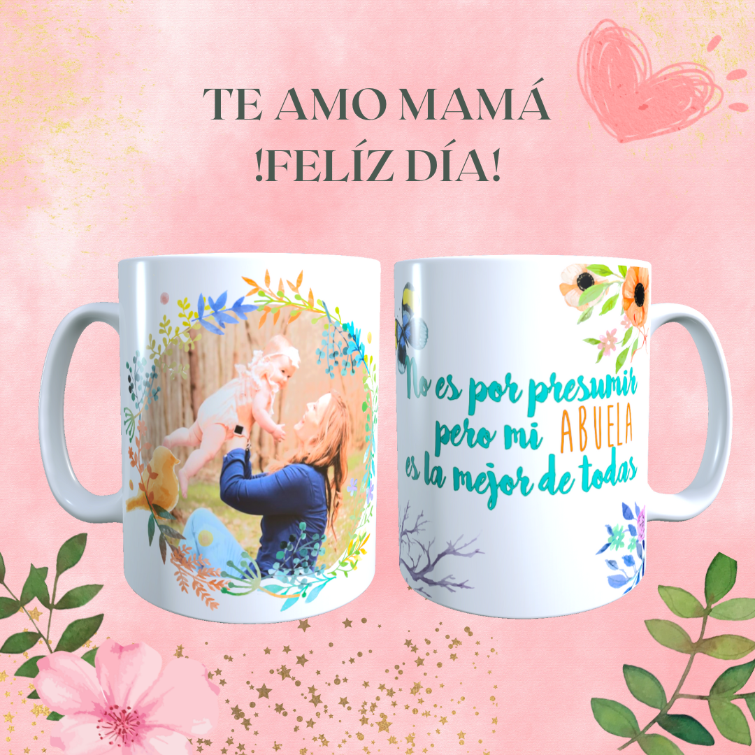 Taza Personalizada con Foto, Dia de la Madre Frase Mi Abuela es La Mejor