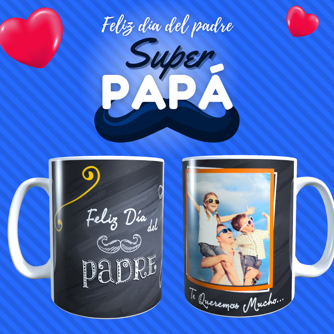 Taza Personalizada con Foto, Dia del Padre Frase Te Queremos Mucho