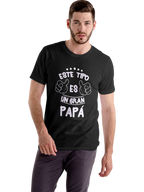 LIQUIDACIÓN Polera UNISEX Este tipo es un Gran PAPÁ 100% Algodón