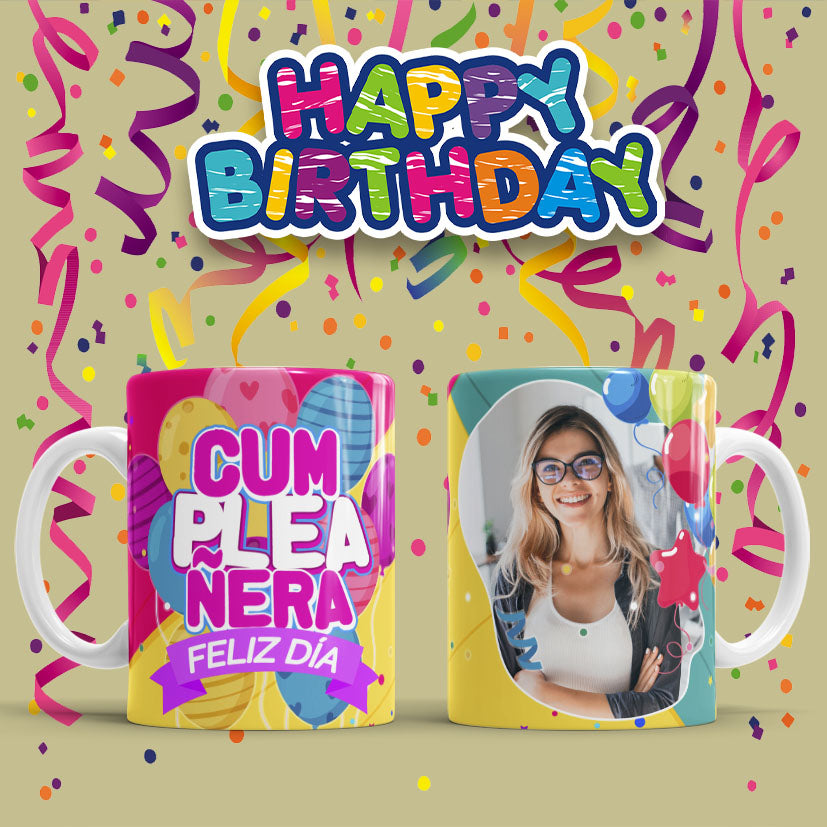 Taza Personalizada con Foto, Feliz Cumpleaños Frase: Cumpleañera