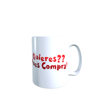Taza - Tazón Chavo del 8, Quico, Frase: Quieres? Pues Compra.